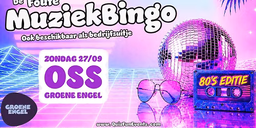 Muziekbingo 80’s Editie | Oss — muziek in Oss